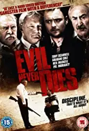 Evil Never Dies (2014)