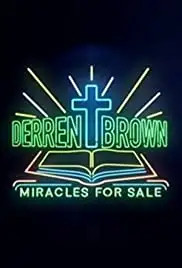 Derren Brown: Miracles for Sale (2011)