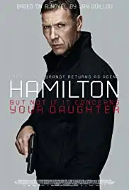 Hamilton: Men inte om det gäller din dotter (2012)