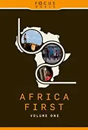 Africa First: Volume One (2010)