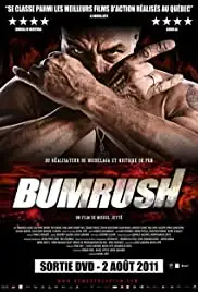 Bumrush (2011)