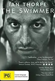 Ian Thorpe: The Swimmer (2012)