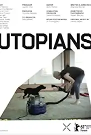 Utopians (2011)