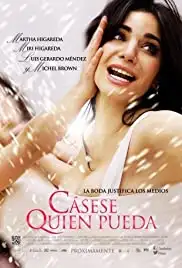 Cásese quien pueda (2014)
