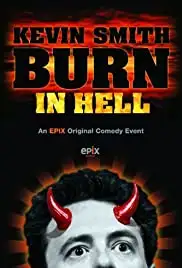 Kevin Smith: Burn in Hell (2012)
