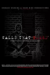 Walls That Bleed (2011)