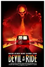 Devil in My Ride (2013)