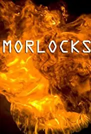 Morlocks (2011)