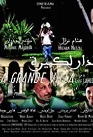 La grande villa (2010)