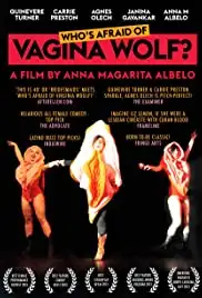 Who's Afraid of Vagina Wolf? (2013)