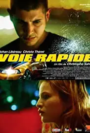 Voie rapide (2011)