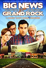 Big News from Grand Rock (2014)