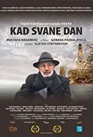 Kad svane dan (2012)
