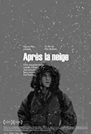 Après la neige (2012)
