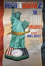 America the Beautiful 2: The Thin Commandments (2011)