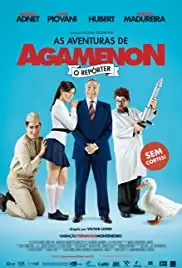 As Aventuras de Agamenon, o Repórter (2012)