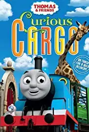 Thomas and Friends: Curious Cargo (2012)