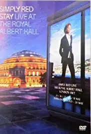 Simply Red: Stay - Live at the Royal Albert Hall (2007)