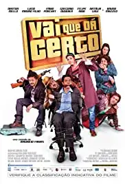 Vai que dá Certo (2013)