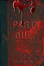 Past Due (2012)