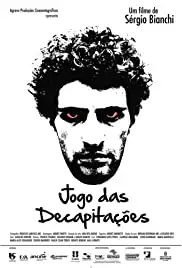 Jogo das Decapitações (2013)