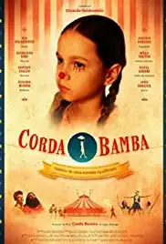 Corda Bamba, historia de uma menina equilibrista (2012)