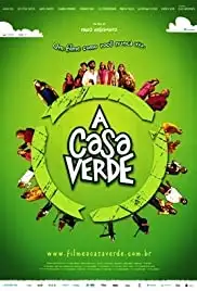 A Casa Verde (2010)