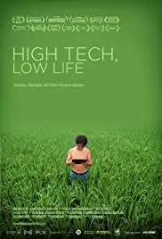 High Tech, Low Life (2012)