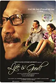 Life is Good (2012)