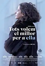 Tots volem el millor per a ella (2013)