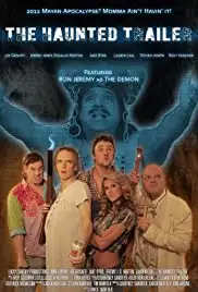 The Haunted Trailer (2012)
