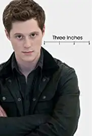 Three Inches (2011)