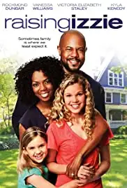 Raising Izzie (2012)