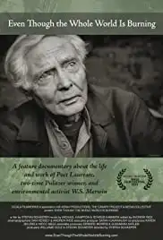 Even Though the Whole World Is Burning (2014)