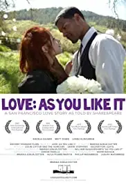 Love: As You Like It (2012)