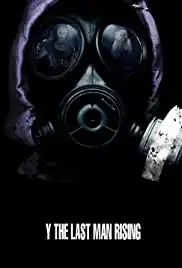 Y: The Last Man Rising (2012)