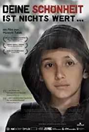 Deine Schönheit ist nichts wert (2012)