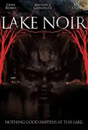 Lake Noir (2013)