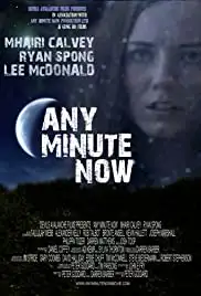 Any Minute Now (2013)