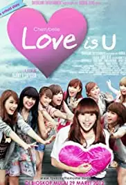 Cherrybelle: Love Is U (2012)