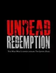 Undead Redemption (2016)