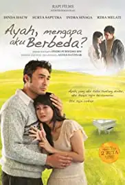 Ayah, Mengapa Aku Berbeda? (2011)