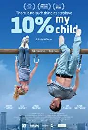 10% My Child (2014)