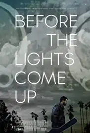 Before the Lights Come Up (2013)