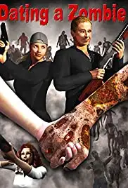 Dating a Zombie (2012)