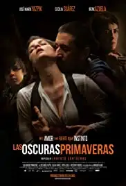 Las oscuras primaveras (2014)