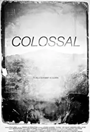 Colossal (2012)