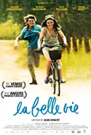 La belle vie (2013)
