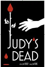 Judy's Dead (2014)