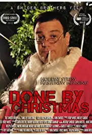 Done by Christmas (2012)